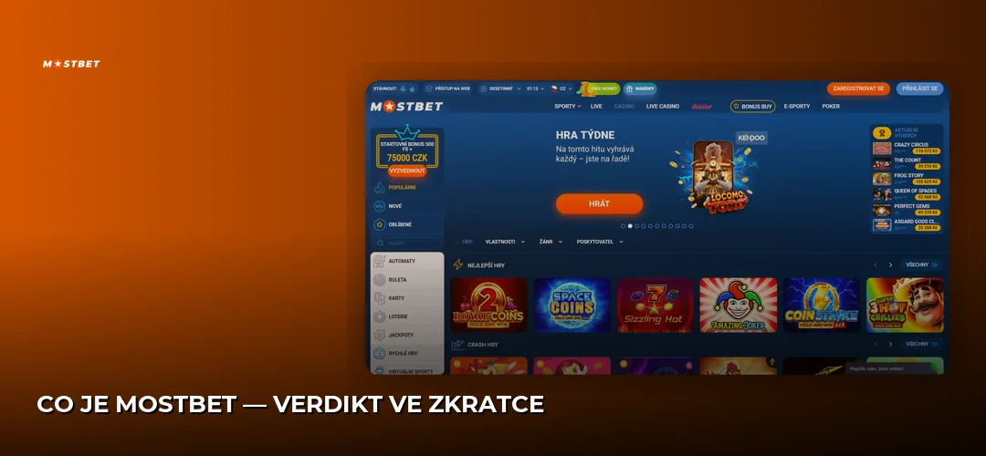 Co je Mostbet — verdikt ve zkratce