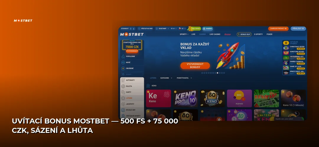 Uvítací bonus Mostbet — 500 FS + 75 000 CZK, sázení a lhůta