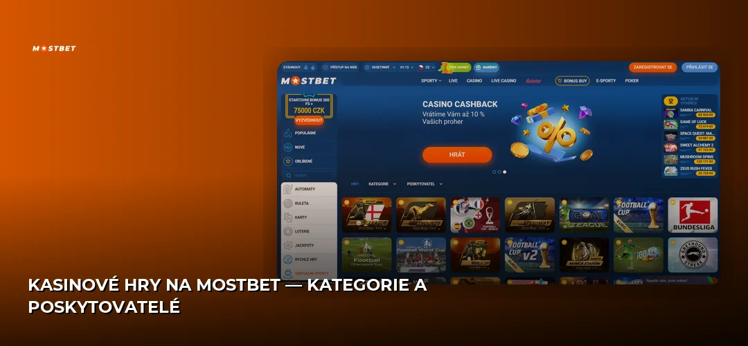 Kasinové hry na Mostbet — kategorie a poskytovatelé